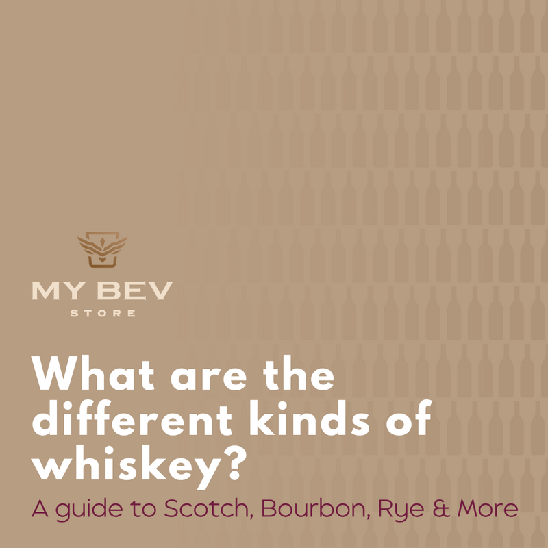 A Guide to the Different Kinds of Whiskey
