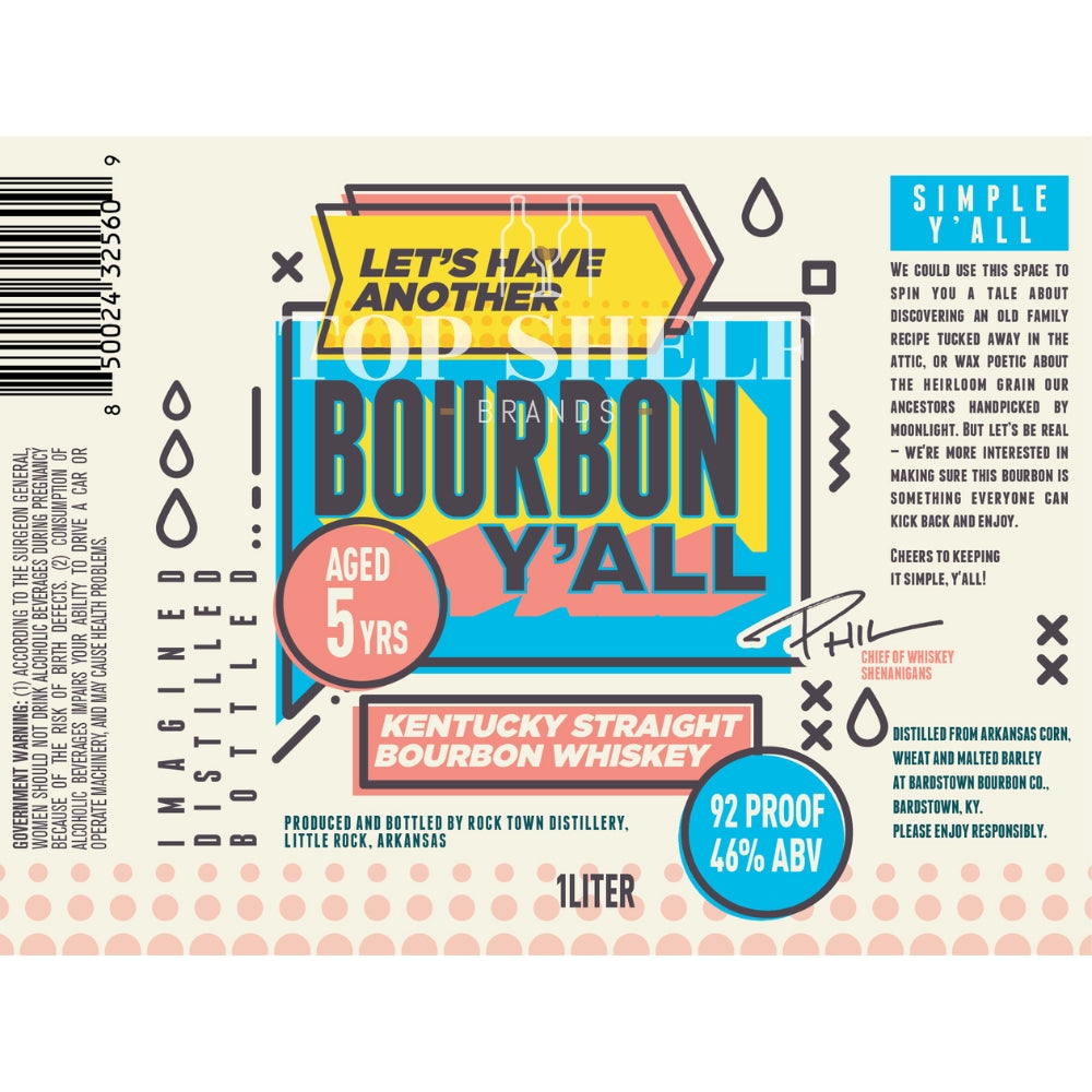 Bourbon Y’all 5 Year Old Bourbon - My Bev Store