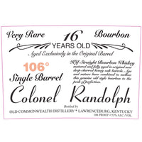 Colonel Randolph 16 Year Old Single Barrel Bourbon - My Bev Store