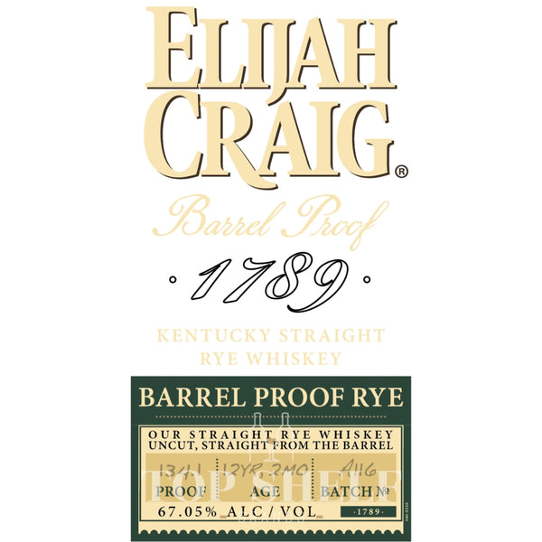 Elijah Craig Elijah Craig 12 Year Old Barrel Proof Rye Rye Whiskey