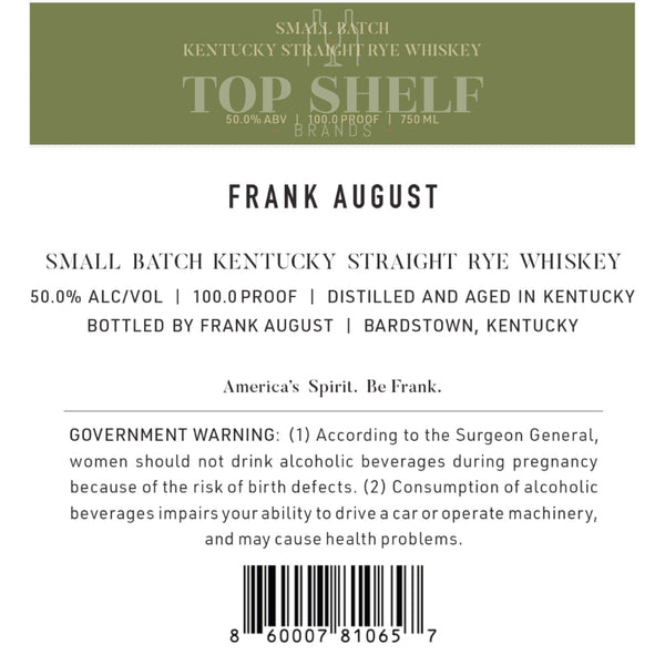 Frank August Frank August Small Batch Straight Rye Rye Whiskey