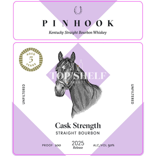 Pinhook Bourbon Pinhook 5 Year Old Cask Strength Bourbon 2025 Release Bourbon