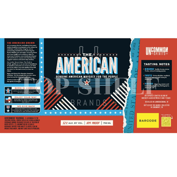 Uncommon Spirits The American Genuine American Whiskey American Whiskey