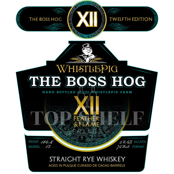 WhistlePig The Boss Hog XII Feather & Flame - My Bev Store